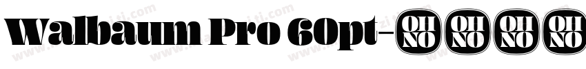 Walbaum Pro 60pt字体转换